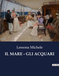 Abbildung von: Il Mare - Gli Acquari - Culturea