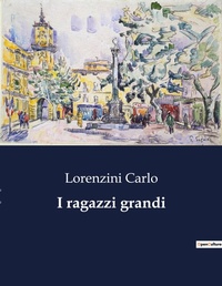 Abbildung von: I ragazzi grandi - Culturea
