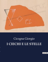 Abbildung von: I Ciechi E Le Stelle - Culturea