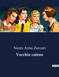 Abbildung von: Vecchie catene - Culturea