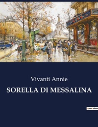Abbildung von: Sorella Di Messalina - Culturea