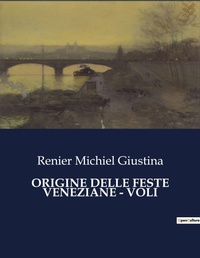 Abbildung von: Origine Delle Feste Veneziane - Voli - Culturea