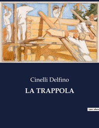 Abbildung von: La Trappola - Culturea