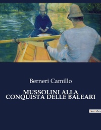 Abbildung von: Mussolini Alla Conquista Delle Baleari - Culturea