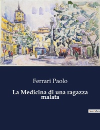 Abbildung von: La Medicina di una ragazza malata - Culturea