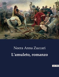 Abbildung von: L'amuleto, romanzo - Culturea