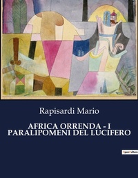 Abbildung von: Africa Orrenda - I Paralipomeni del Lucifero - Culturea