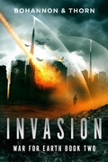 Cover: Invasion (War For Earth, #2) - Zach Bohannon