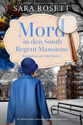 Cover: Mord in den South Regent Mansions (Detektivin mit Stil, #7) - Sara Rosett
