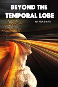 Cover of  Beyond the Temporal Lobe - BOOKBABY