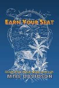 Enlarge image Cover: Earn Your Seat - Life Rock Productions