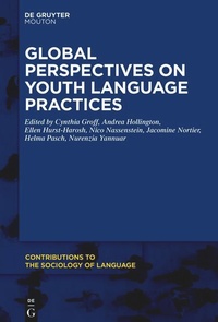 Enlarge image Cover: Global Perspectives on Youth Language Practices - De Gruyter Mouton