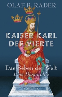 Abbildung von: Kaiser Karl der Vierte - C.H.BECK
