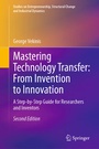 Cover: Mastering Technology Transfer: From Invention to Innovation - Springer