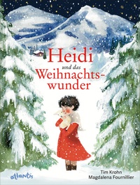 Abbildung von: Heidi und das Weihnachtswunder - Atlantis