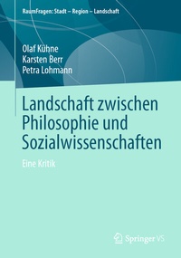 Abbildung von: Landschaft zwischen Philosophie und Sozialwissenschaften - Springer VS