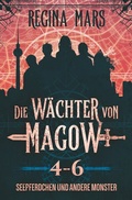 Cover: Die W&auml;chter von Magow: Seepferdchen und andere Monster - Tolino Media