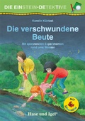 Cover: Die Einstein-Detektive: Die verschwundene Beute / Silbenhilfe - Hase und Igel Verlag
