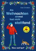 Cover: Als Weihnachten einmal fast nicht stattfand / Silbenhilfe - Hase und Igel Verlag