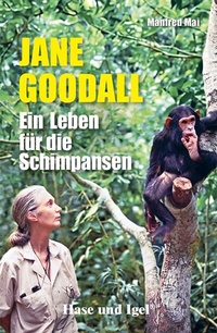 Enlarge image Cover: Jane Goodall - Hase und Igel Verlag