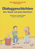 Cover: Dialoggeschichten &uuml;ber Regeln und gutes Benehmen - Hase und Igel Verlag