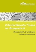 Cover: KiTa-Fachberater*innen im Rampenlicht - Nieders&auml;chsisches Institut f&uuml;r fr&uuml;hkindliche Bildung und Entwicklung