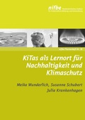 Cover: KiTas als Lernort f&uuml;r Nachhaltigkeit - Nieders&auml;chsisches Institut f&uuml;r fr&uuml;hkindliche Bildung und Entwicklung