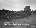 Cover: We Three Brothers - Steidl