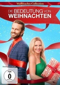 Cover: Die Bedeutung von Weihnachten - Dolphin Medien & Beteiligungs GmbH