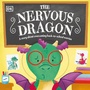 Cover: The Nervous Dragon - DK Children