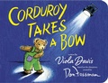 Cover: Corduroy Takes a Bow - Viking Books for Young Readers