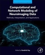 Cover: Computational and Network Modeling of Neuroimaging Data - Academic Press