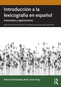 Abbildung von: Introduccion a la lexicografia en espanol - Routledge