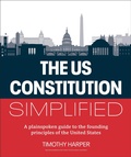 Cover: The U.S. Constitution Simplified - Dorling Kindersley