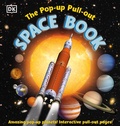 Cover: The Pop-up, Pull-out Space Book - DK Children