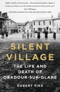 Cover: Silent Village - The History Press Ltd
