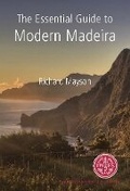 Cover: The Essential Guide to Modern Madeira - The International Wine & Food Society