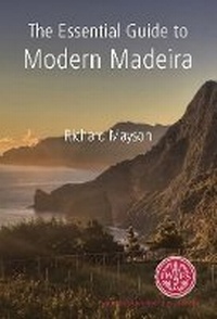 Enlarge image Cover: The Essential Guide to Modern Madeira - The International Wine & Food Society
