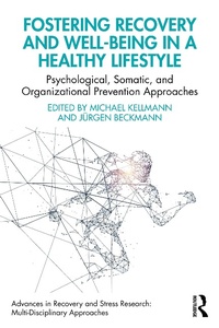Abbildung von: Fostering Recovery and Well-being in a Healthy Lifestyle - Taylor & Francis