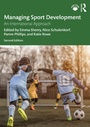 Cover: Managing Sport Development - Taylor & Francis