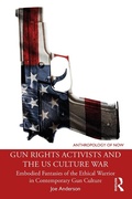 Cover: Gun Rights Activists and the US Culture War - Taylor & Francis