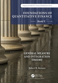 Abbildung von: Foundations of Quantitative Finance: Book V General Measure and Integration Theory - Taylor & Francis