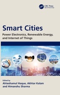 Cover: Smart Cities: Power Electronics, Renewable Energy, and Internet of Things - CRC Press