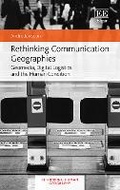 Cover: Rethinking Communication Geographies - Edward Elgar Publishing