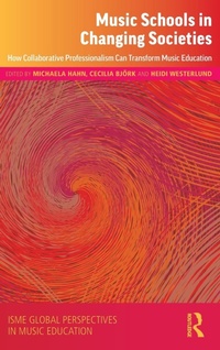 Abbildung von: Music Schools in Changing Societies - Routledge