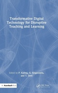 Cover: Transformative Digital Technology for Disruptive Teaching and Learning - Auerbach