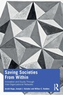 Cover: Saving Societies From Within - Routledge