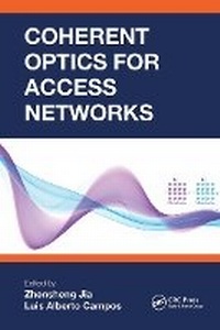 Enlarge image Cover: Coherent Optics for Access Networks - CRC Press