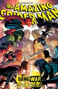 Cover: Amazing Spider-Man by Zeb Wells Vol. 9: Gang War - Marvel Comics