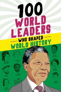 Abbildung von: 100 World Leaders Who Shaped World History - Sourcebooks
